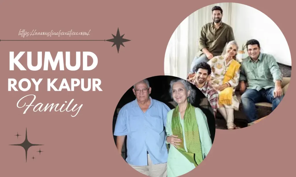 Kumud Roy Kapur family