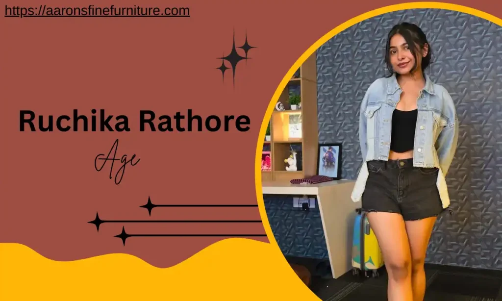 Ruchika Rathore Age