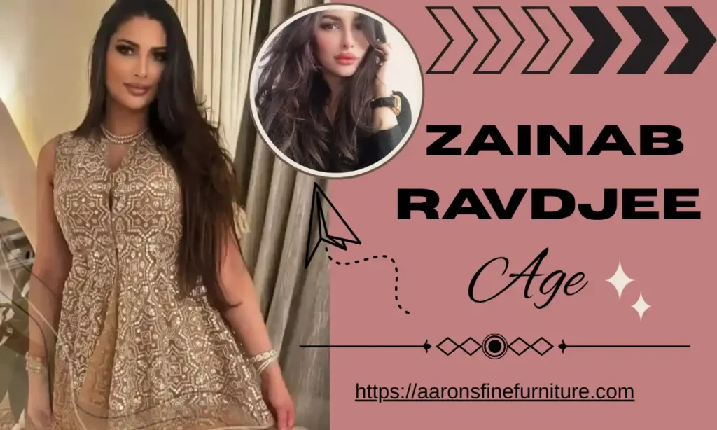 zainab ravdjee age