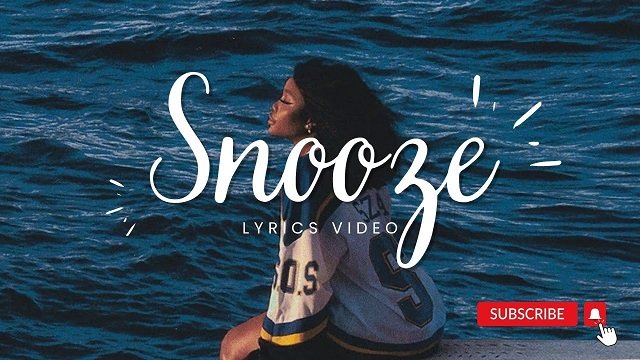 Snooze Lyrics by SZA: Meaning Behind & More