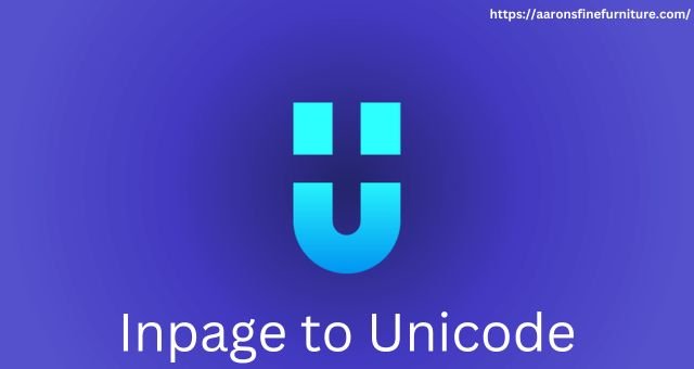 Inpage to Unicode: A Comprehensive Guide