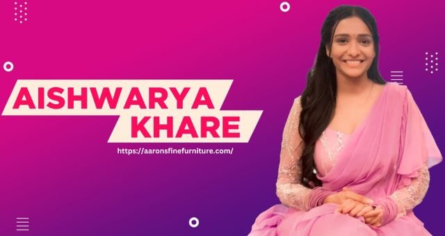 Aishwarya Khare Biography: Wiki, Family, Husband, Net worth