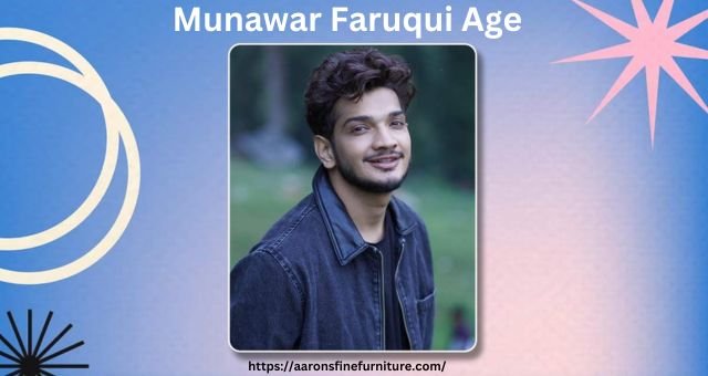 Munawar Faruqui Age